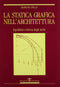 POZZI - La statica grafica in architettura Equilibrio e forma degli archi